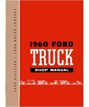 1957-60 Ford F-100 Shop Manual, 1960